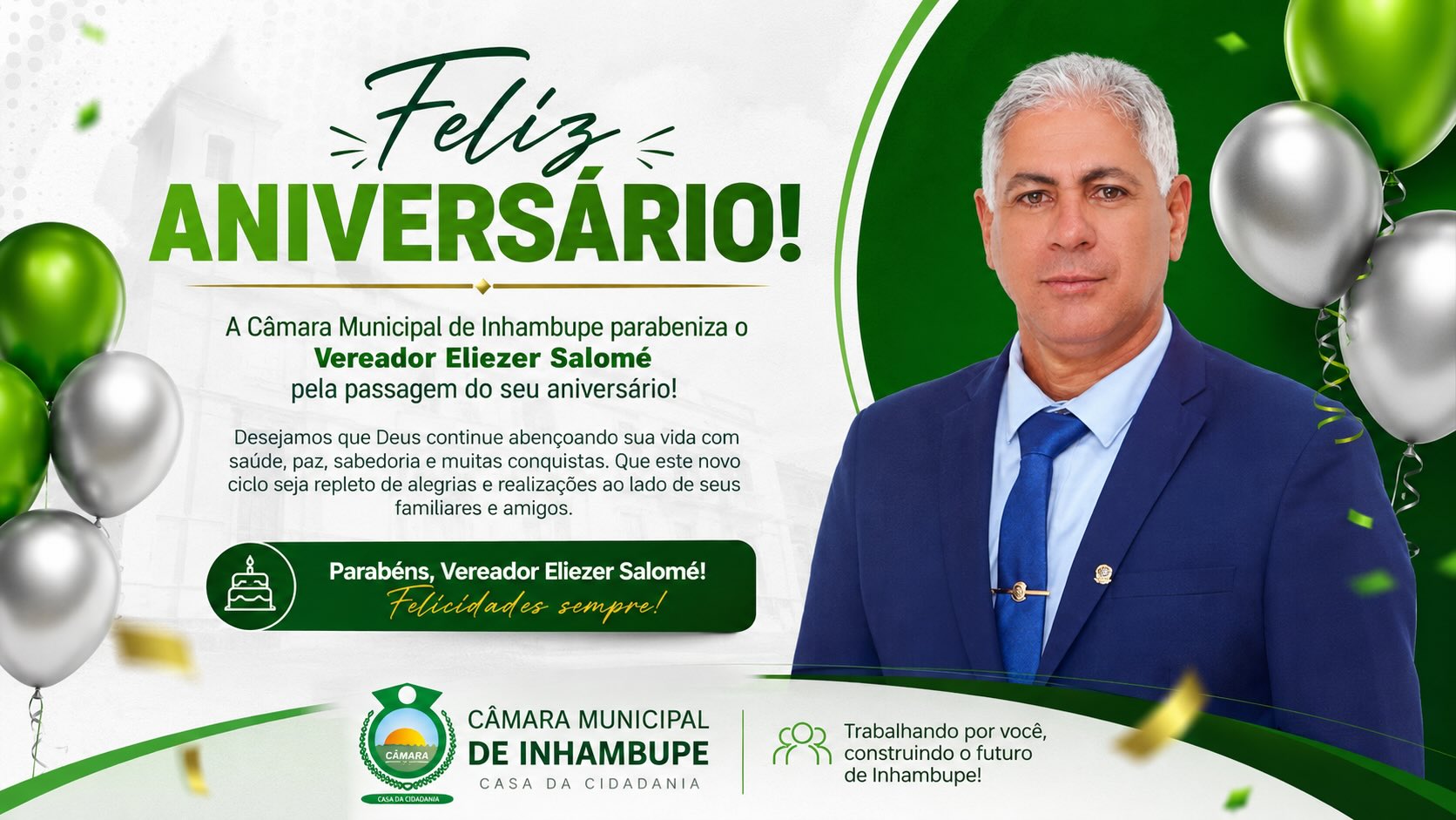 Câmara Municipal de Inhambupe parabeniza o Vereador Eliezer Salomé por seu aniversário